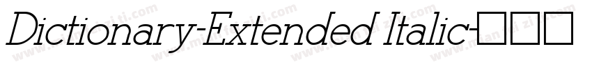 Dictionary-Extended Italic字体转换